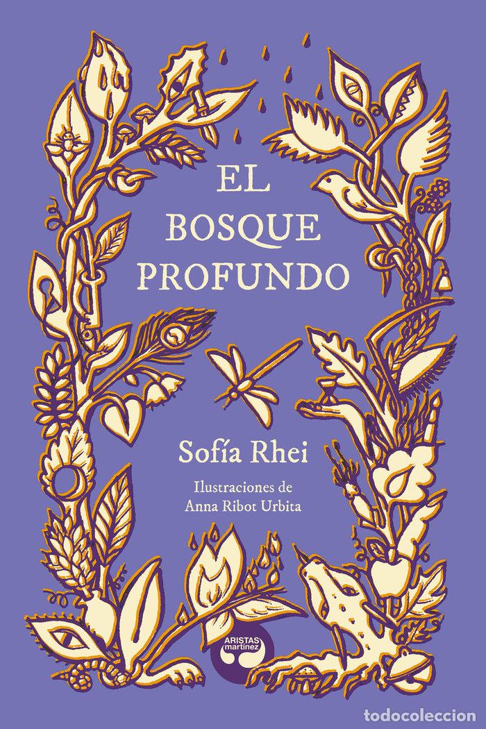 Livros: EL BOSQUE PROFUNDO - RHEI, SOFIA