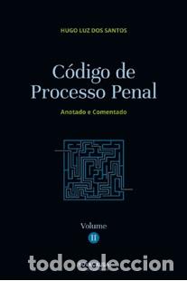 Libri: C&Oacute;DIGO DE PROCESSO PENAL - VOLUME II - CAPA MOLE - Luz Dos Santos, Hugo