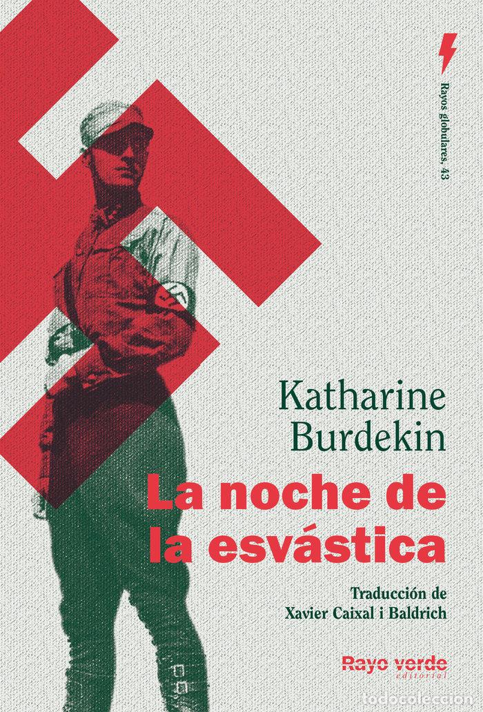 Libri: NOCHE DE LA ESVASTICA,LA - BURDEKIN, KATHARINE