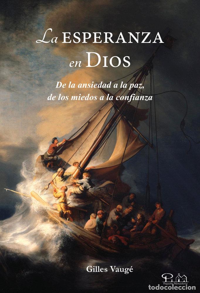 Livres: LA ESPERANZA EN DIOS - VAUGE, GILLES