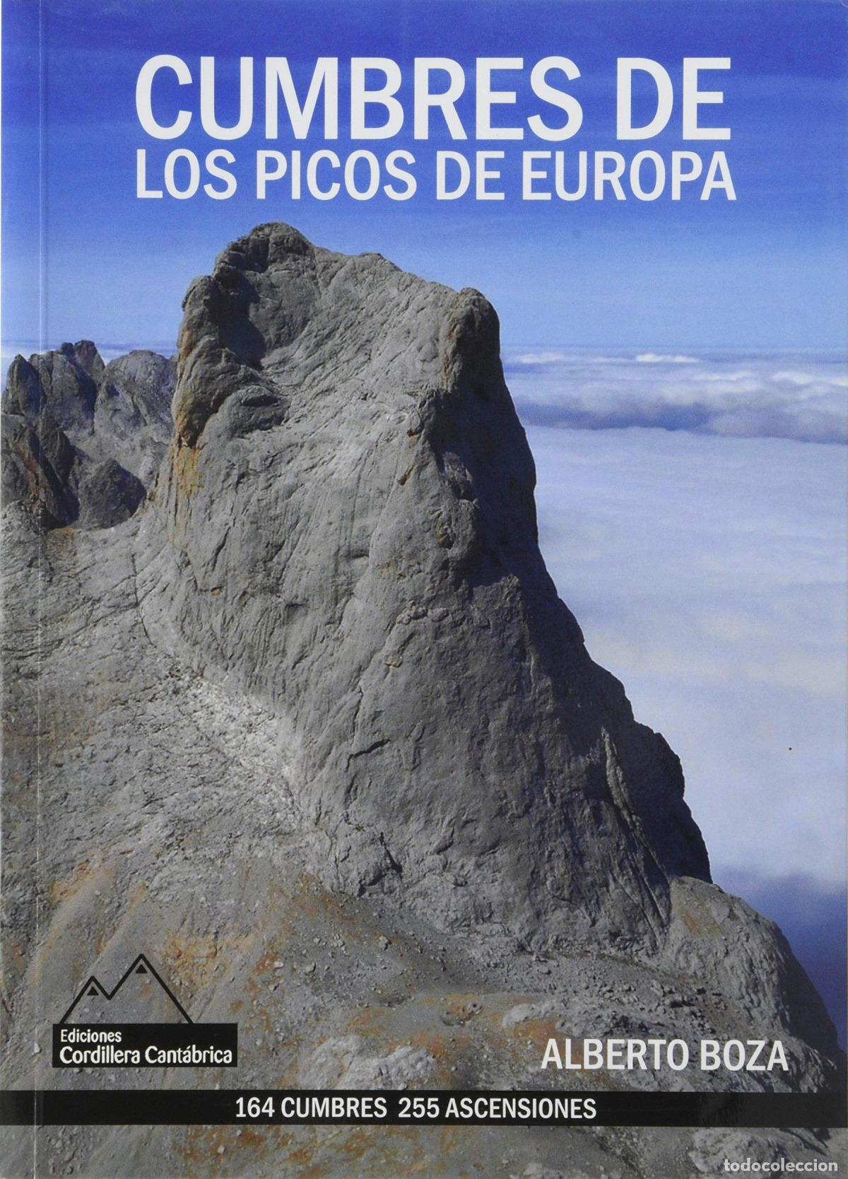 Livres: CUMBRES DE LOS PICOS DE EUROPA - CASTA&Ntilde;O BOZA, JOS&Eacute; ALBERTO