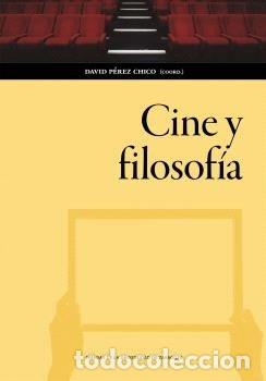 Libri: CINE Y FILOSOFIA - .