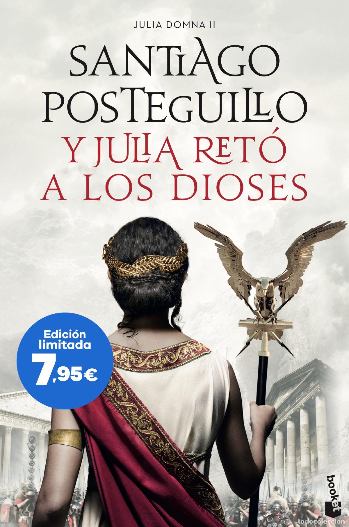 B&uuml;cher: Y JULIA RET&Oacute; A LOS DIOSES (JULIA DOMNA II) - Posteguillo, Santiago