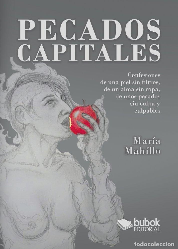 Libri: PECADOS CAPITALES - MAHILLO, MARIA