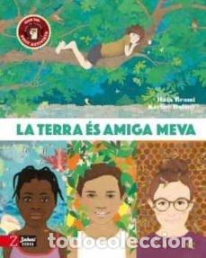 Libros: TERRA ES AMIGA MEVA,LA - BRAMI, MAIA