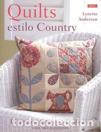 Libri: QUILTS ESTILO COUNTRY - ANDERSON, LYNETTE