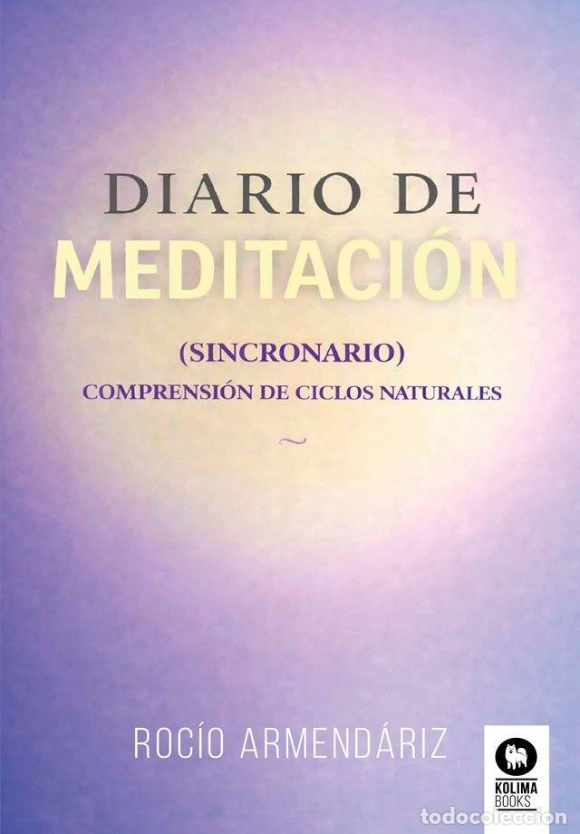 Libros: DIARIO DE MEDITACION SINCRONARIO - ARMENDARIZ, ROCIO