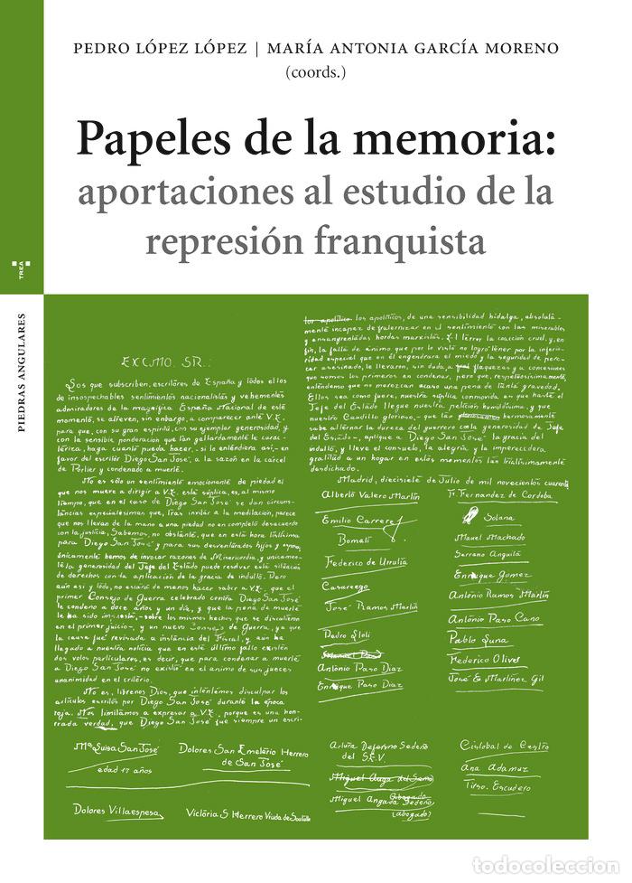 Libros: PAPELES DE LA MEMORIA APORTACIONES AL ESTUDIO DE LA REPRES - GARCIA MORENO, MARIA ANTONIA