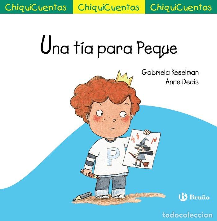 Libros: UNA T&Iacute;A PARA PEQUE - KESELMAN, GABRIELA