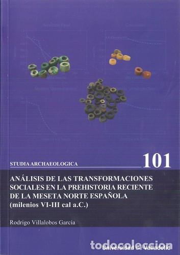 B&uuml;cher: AN&Aacute;LISIS DE LAS TRANSFORMACIONES SOCIALES EN LA PREHISTORIA RECIENTE DE LA MESETA NORTE ESPA&Ntilde;OLA - V
