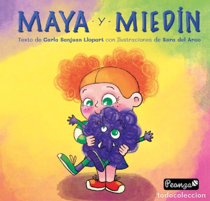 Libri: MAYA Y MIEDIN - SANJUAN LLOPART, CARLA