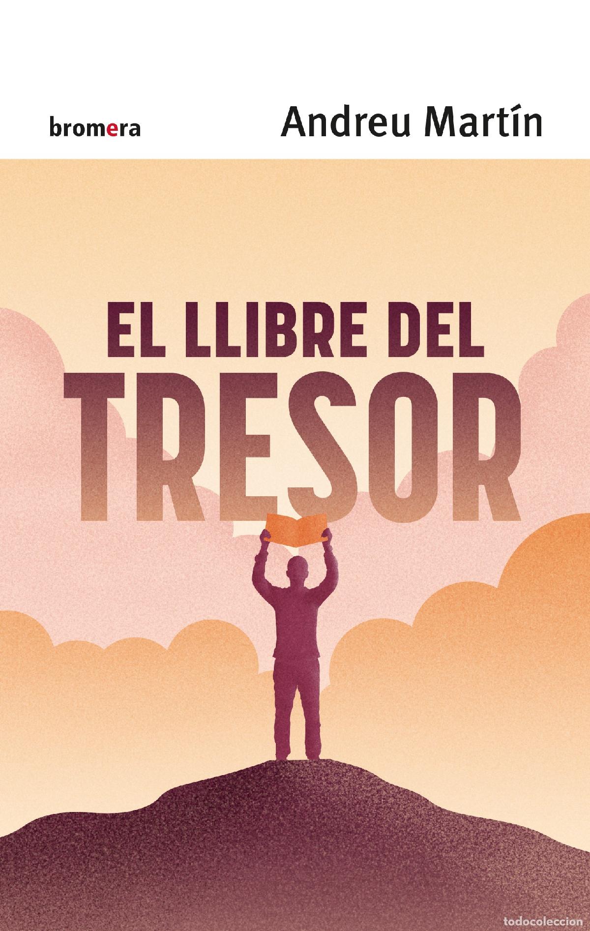Livres: LLIBRE DEL TRESOR - ANDREU MARTIN
