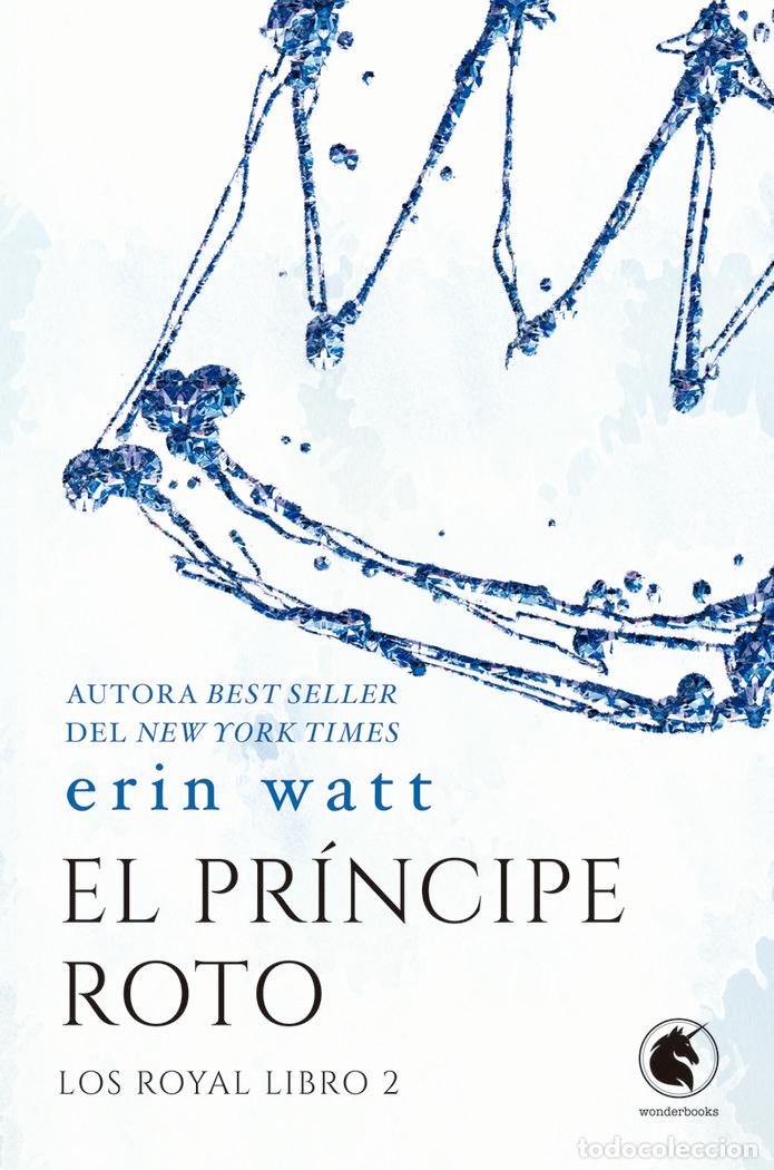Livres: PRINCIPE ROTO,EL - WATT, ERIN