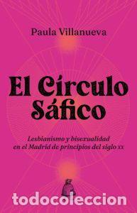 Libros: EL C&Iacute;RCULO S&Aacute;FICO - Villanueva, Paula