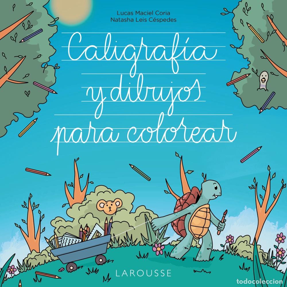 books: CALIGRAF&Iacute;A Y DIBUJOS PARA COLOREAR - Leis C&eacute;spedes, Natasha