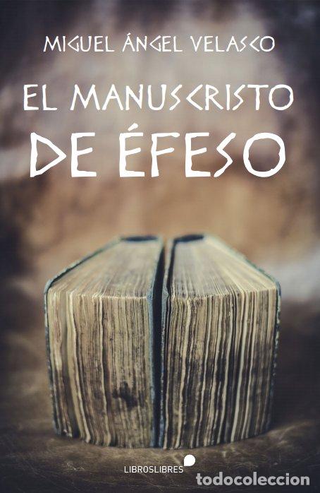 Livres: EL MANUSCRITO DE EFESO - .