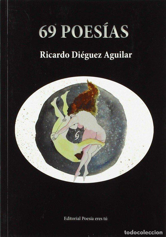 Livros: 69 POESIAS - DIEGUEZ AGUILAR, RICARDO