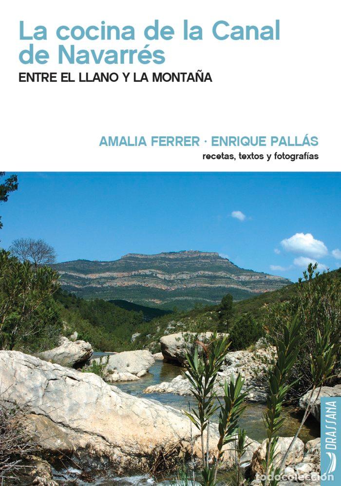 Livres: LA COCINA DE LA CANAL DE NAVARRES - FERRER GARZON, AMALIA