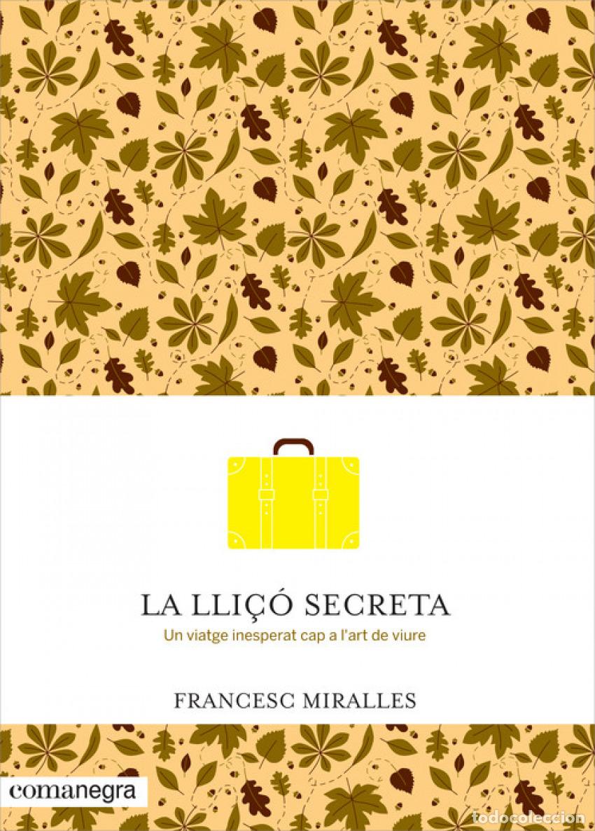 Libri: LA LLI&Ccedil;O SECRETA - Miralles, Francesc