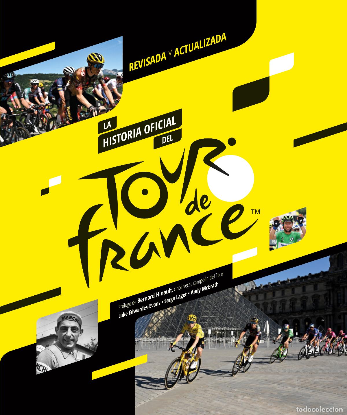 Libros: LA HISTORIA OFICIAL DEL TOUR DE FRANCIA (2023) - Edwardes Evans, Luke