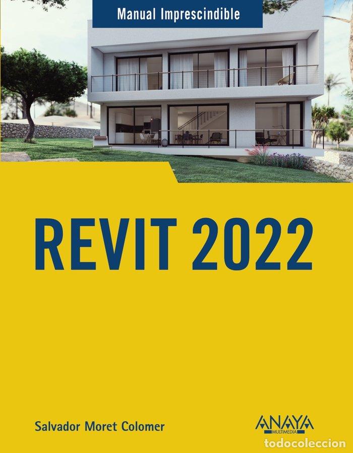 Libros: REVIT 2022 - MORET COLOMER, SALVADOR