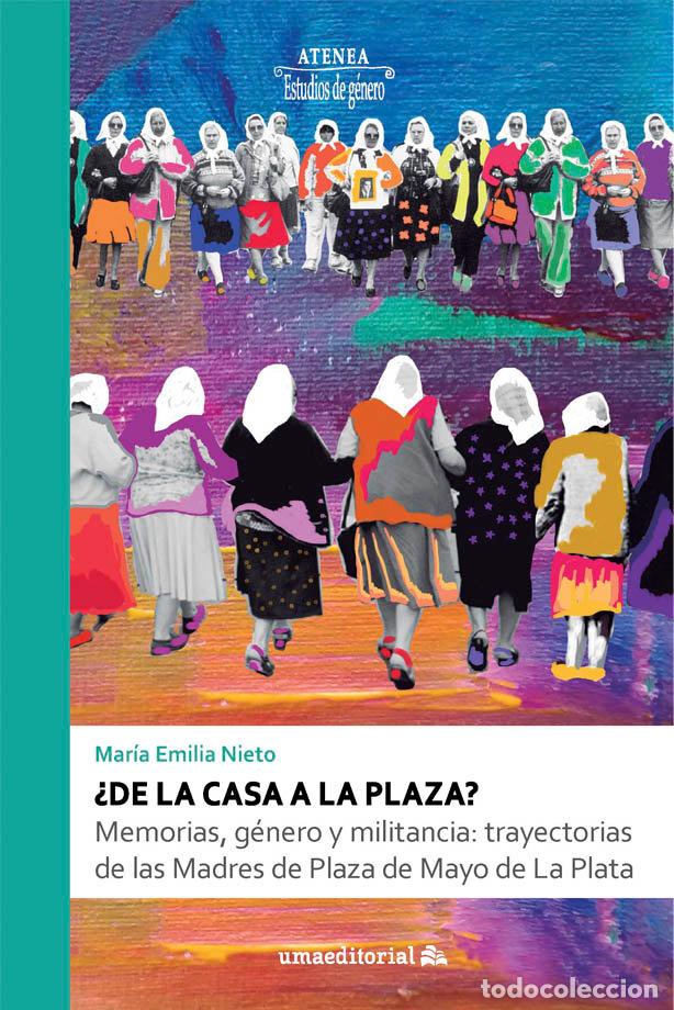 Livres: DE LA CASA A LA PLAZA - EMILIA NIETO, MARIA