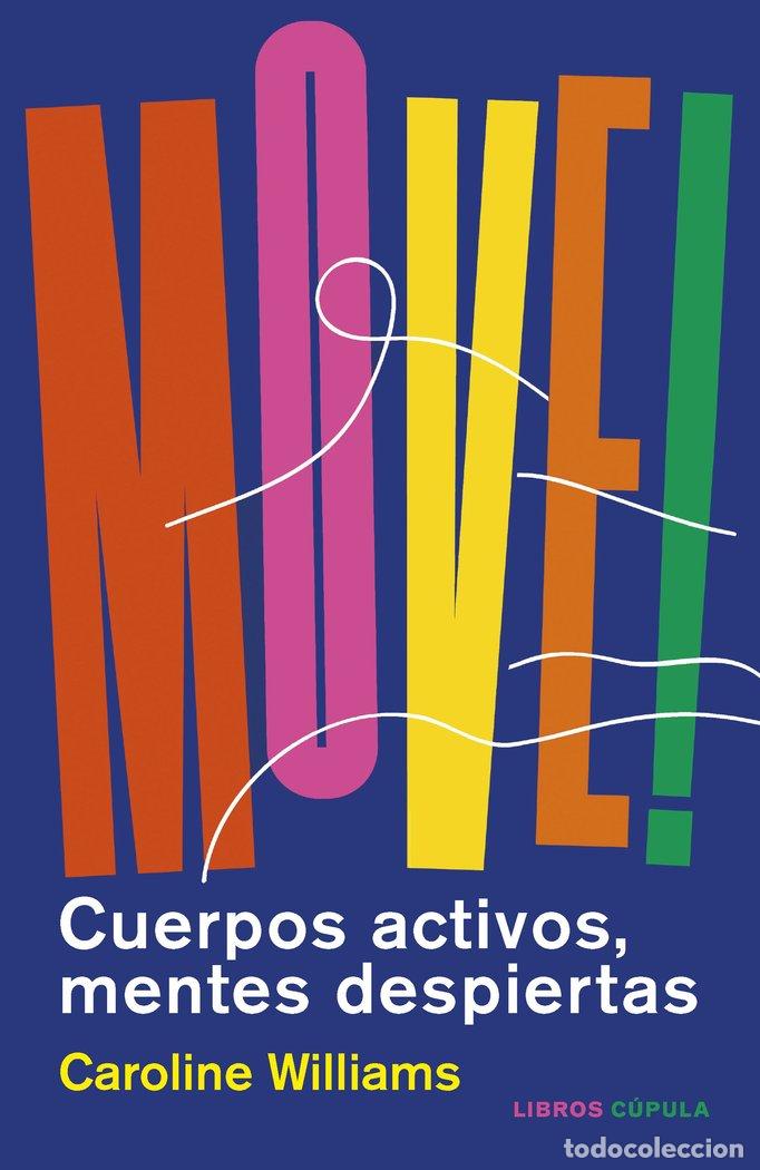 Libros: MOVE - CAROLINE WILLIAMS