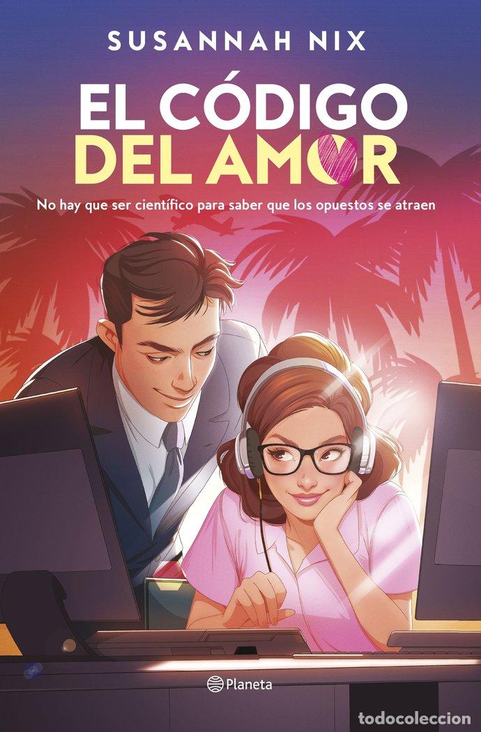 Libros: EL CODIGO DEL AMOR - SUSANNAH NIX