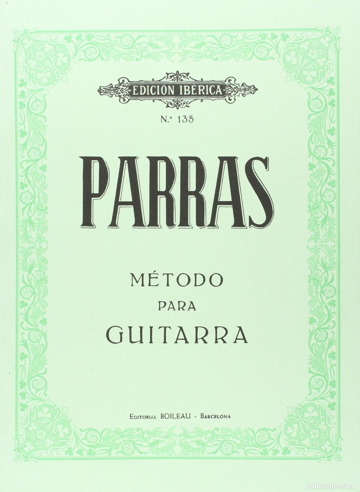 Libros: M&Eacute;TODO PARA GUITARRA - PARRAS DEL MORAL, Juan
