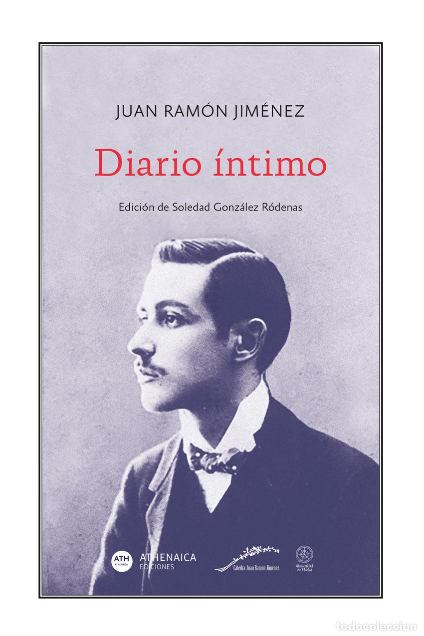 Libros: DIARIO &Iacute;NTIMO - Jim&eacute;nez, Juan Ram&oacute;n