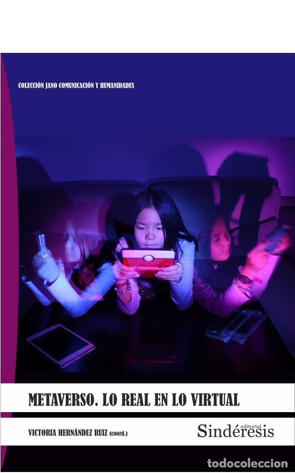 B&uuml;cher: METAVERSO LO REAL EN LO VIRTUAL - .