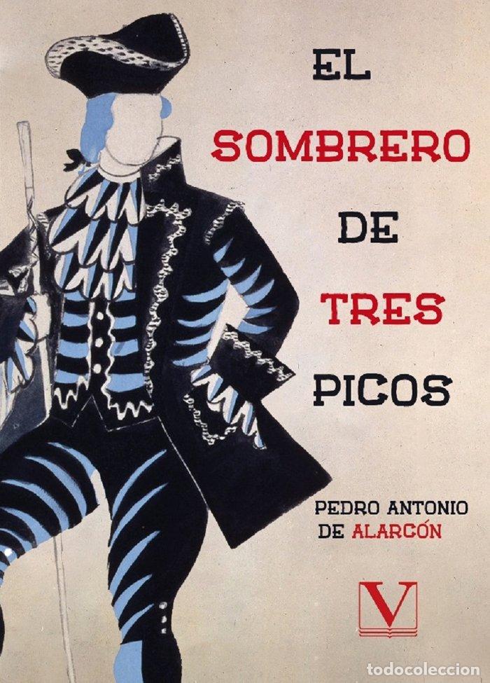 Libri: EL SOMBRERO DE TRES PICOS - DE ALARCON, PEDRO ANTONIO