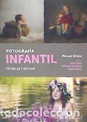 Libri: FOTOGRAFIA INFANTIL - SANTOS ALGUACIL, MANUEL