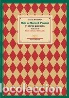 Livros: ODA A MARCEL PROUST Y OTROS POE - MORAND, PAUL.-
