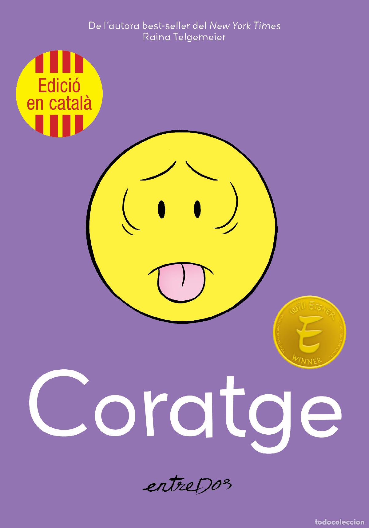 Libros: CORATGE - Telgemeier, Raina