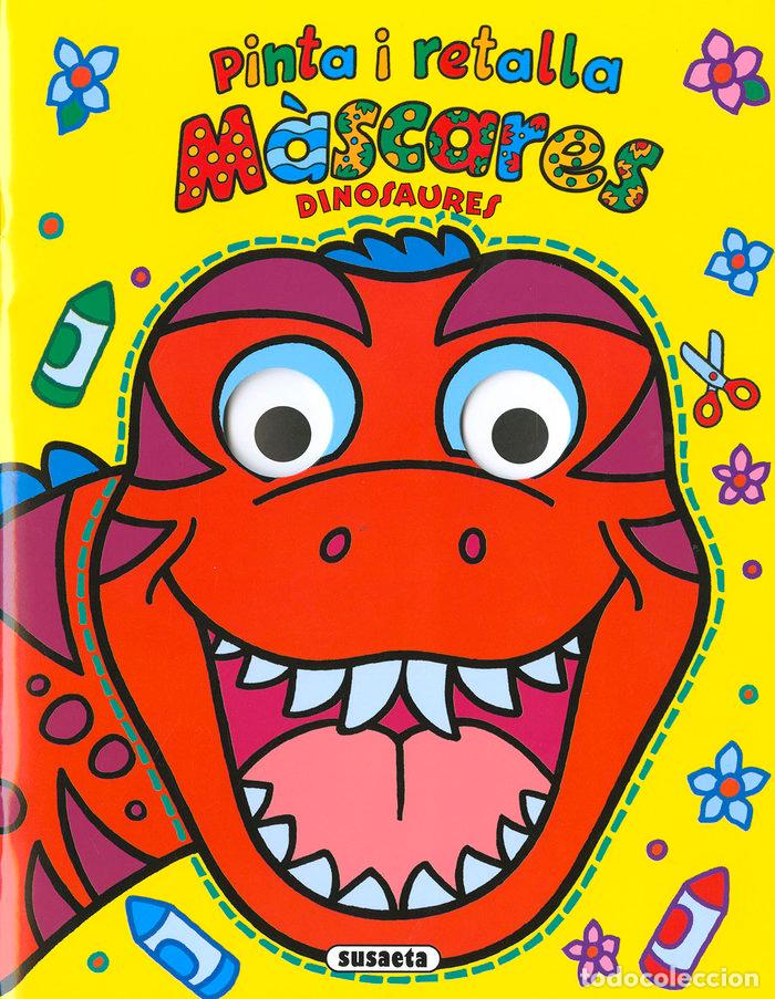 Libros: DINASAURES PINTA I RETALLA MASCARES - SUSAETA, EQUIP