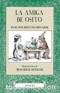 Livros: AMIGA DE OSITO,LA - HOLMELUND MINARIK, ELSE