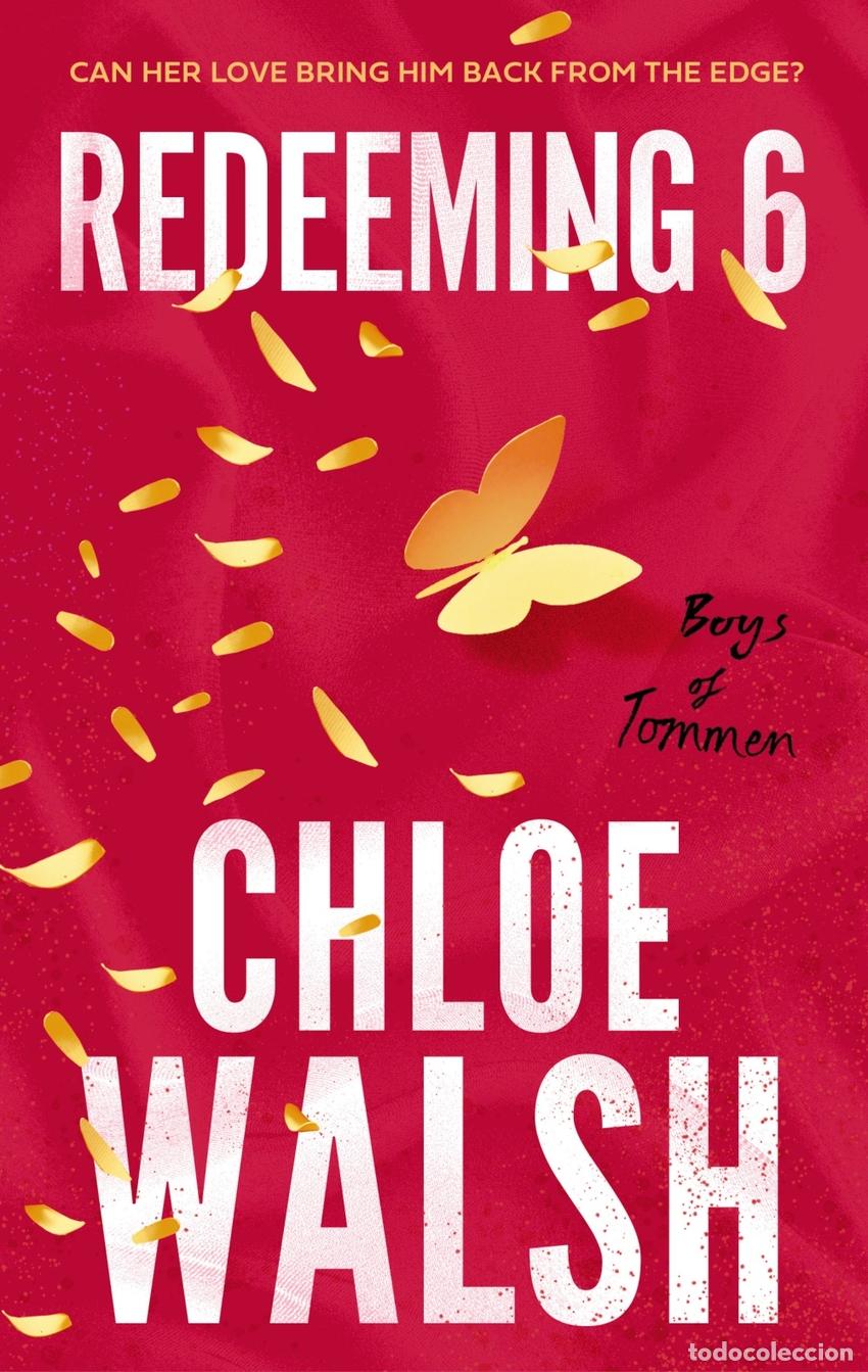 Libros: REDEEMING 6 - CHLOE WALSH