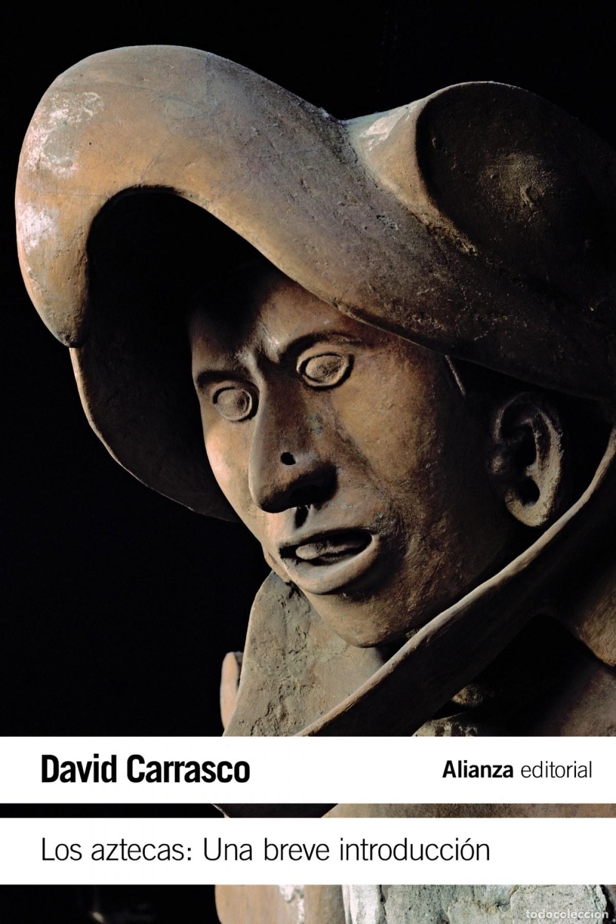 Libros: LOS AZTECAS - Carrasco, David