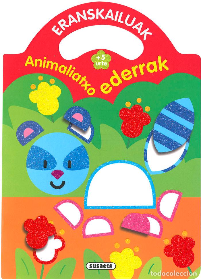 Libri: ANIMALIATXO EDERRAK - AA.VV