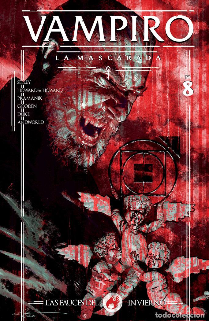 Livres: VAMPIRO LA MASCARADA LAS FAUCES DEL INVIERNO 8 - GOODEN, NATHAN