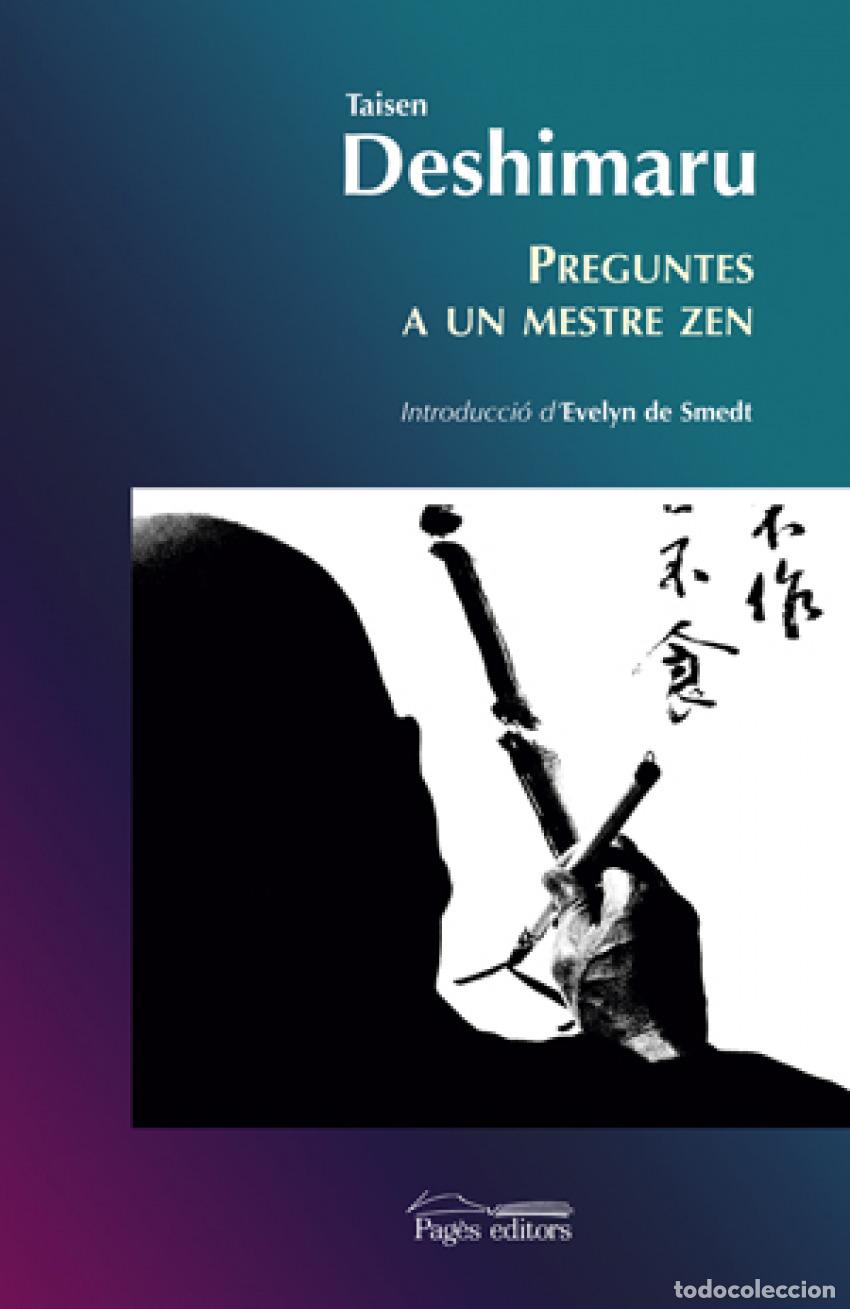Livros: PREGUNTES A UN MESTRE ZEN - Deshimaru, Taisen