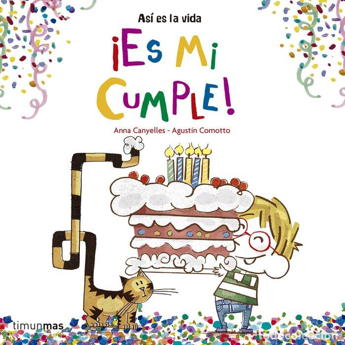 books: ES MI CUMPLE - CANYELLES, ANNA