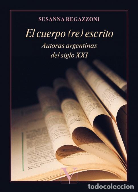 Libros: EL CUERPO (RE) ESCRITO - SUSANNA RAGAZZONI