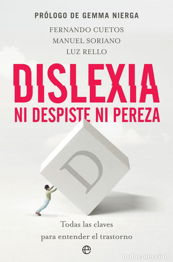 Libros: DISLEXIA. NI DESPISTE NI PEREZA - CUETOS VEGA, FERNANDO