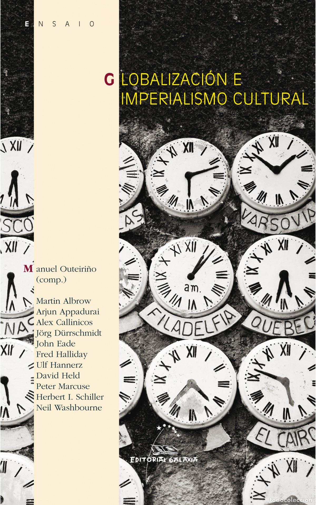 Livres: GLOBALIZACI&Oacute;N E IMPERIALISMO CULTURAL - Varios autores