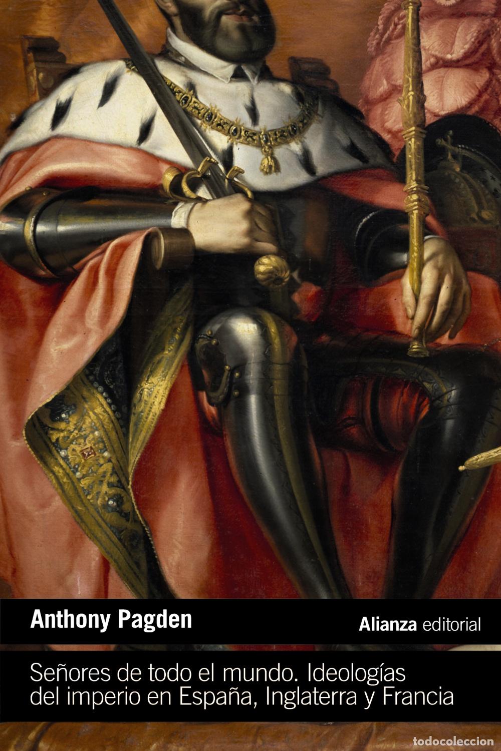 books: SE&Ntilde;ORES DE TODO EL MUNDO - Pagden, Anthony