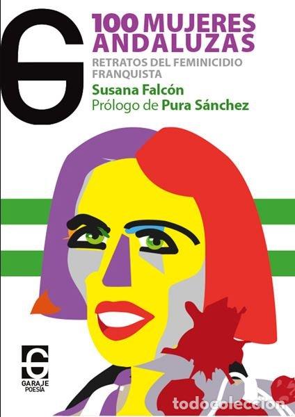 Libros: CIEN MUJERES ANDALUZAS - FALCON TURO, SUSANA