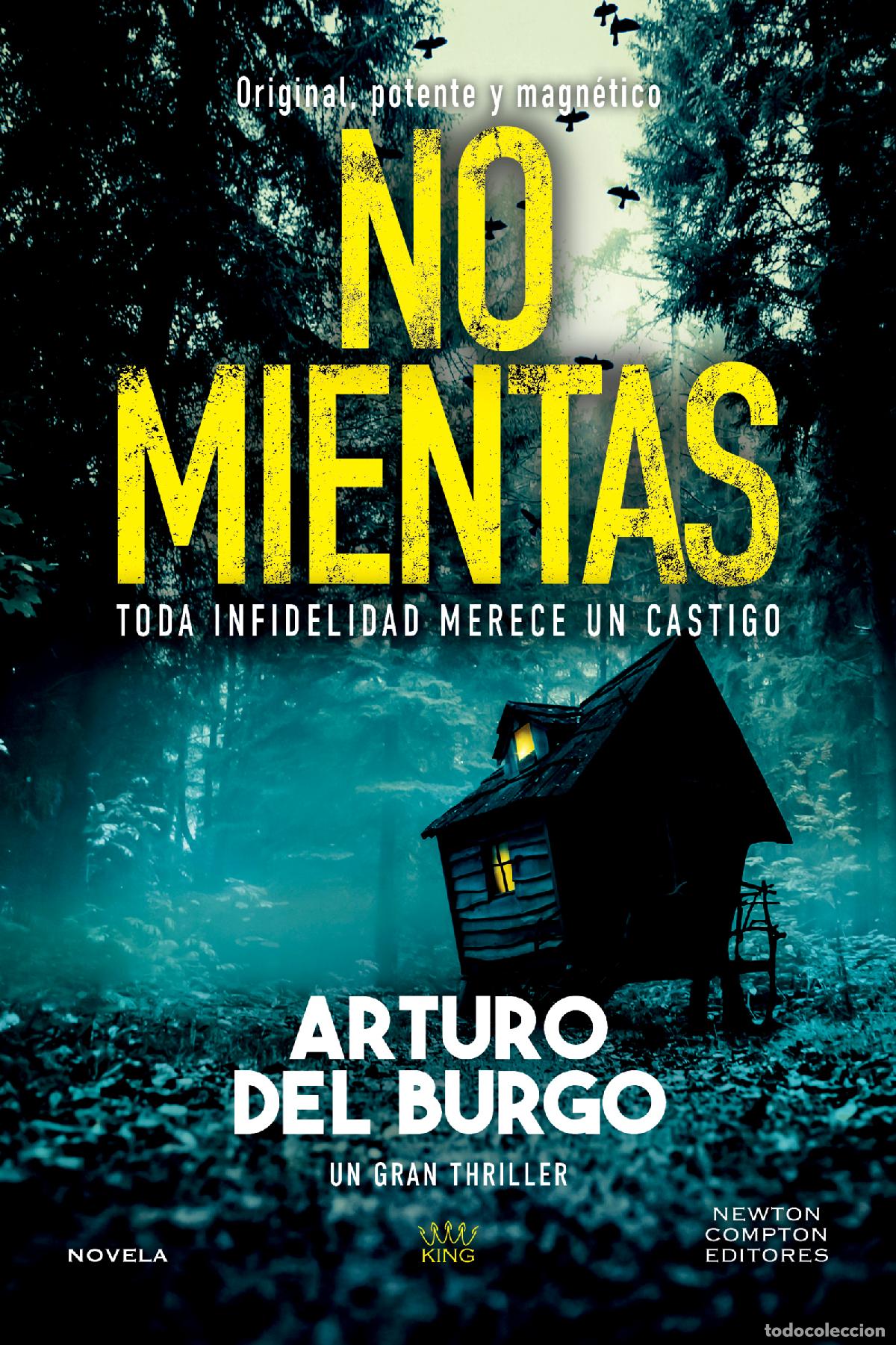 Libros: NO MIENTAS - Del Burgo, Arturo