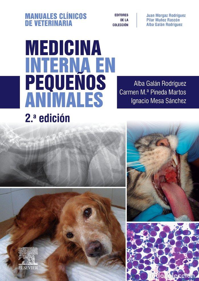 Libros: MEDICINA INTERNA EN PEQUE&Ntilde;OS ANIMALES 2&ordf; ED - GALAN